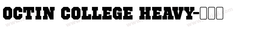 Octin College Heavy字体转换